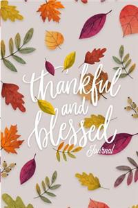 Thankful & Blessed Journal: Fall Diary Christian Notebook Autumn Leaves 6x9 60 Pages