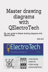 Master drawing diagrams with QElectroTech