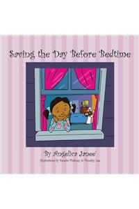 Saving the Day Before Bedtime