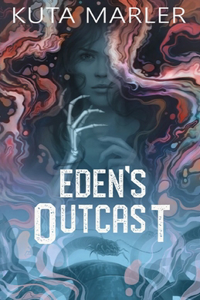 Eden's Outcast