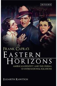 Frank Capra's Eastern Horizons