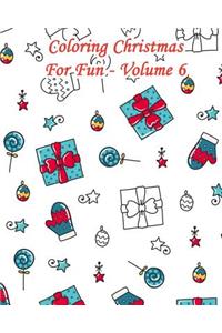 Coloring Christmas for Fun