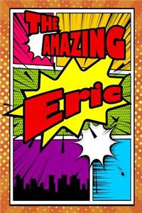 The Amazing Eric