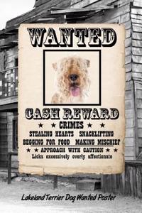 Lakeland Terrier Dog Wanted Poster