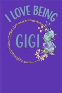 I Love Being Gigi