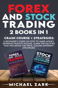 Forex and Stock Trading 2 Books in 1