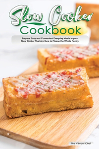 Slow Cooker Cookbook
