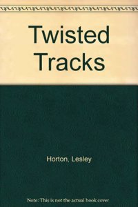 Twisted Tracks