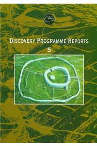 Discovery Programme Reports: No. 5, 5