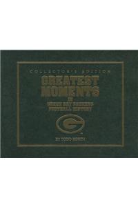 Greatest Moments in Green Bay Packers Football History