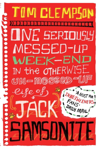 One Seriously Messed-Up Weekend