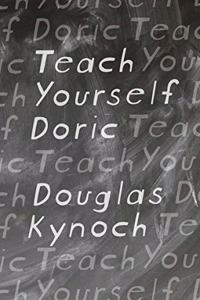 Teach Yourself Doric