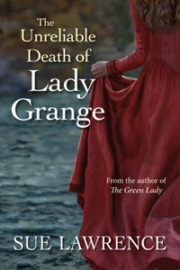 Unreliable Death of Lady Grange