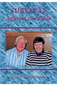 Survival Against the Odds