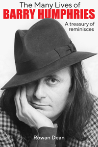 Many Lives of Barry Humphries