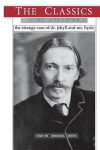 Robert Louis Stevenson, The strange of Dr. Jekyll and Mr. Hyde