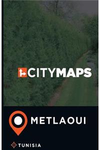 City Maps Metlaoui Tunisia