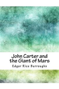 John Carter and the Giant of Mars