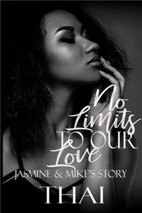 No Limits To Our Love