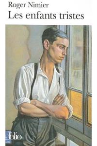Les Enfants Tristes