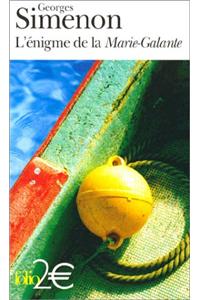 L'enigme de la Marie-Galante