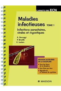 Maladies Infectieuses - Tome 1