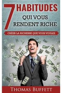 7 Habitudes Qui Vous Rendent Riche