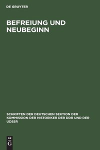 Befreiung und Neubeginn