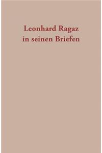 Leonhard Ragaz in Seinen Briefen 3. Band