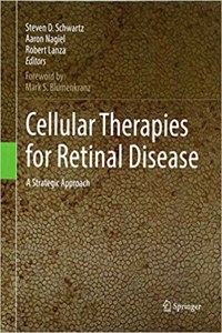 Cellular Therapies for Retinal Disease