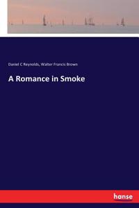 Romance in Smoke