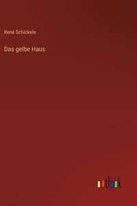 Das gelbe Haus