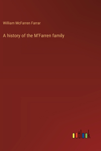 history of the M'Farren family