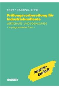 Prüfungsvorbereitung für Industriekaufleute