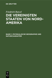 Physikalische Geographie Und Naturcharakter