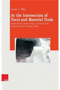 At the Intersection of Texts and Material Finds: Stepped Pools, Stone Vessels, and Ritual Purity Among the Jews of Roman Galilee