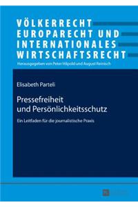 Pressefreiheit Und Persoenlichkeitsschutz