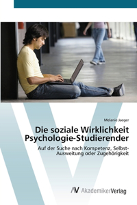 soziale Wirklichkeit Psychologie-Studierender