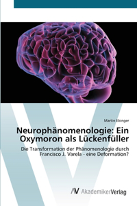Neurophänomenologie