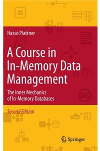 Course in In-Memory Data Management