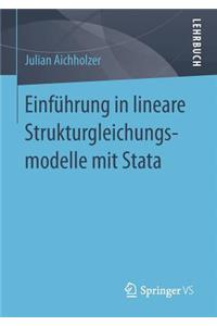 Einführung in Lineare Strukturgleichungsmodelle Mit Stata