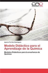 Modelo Didactico Para El Aprendizaje de La Quimica