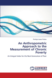 Anthropometric Approach to the Measurement of Chronic Poverty