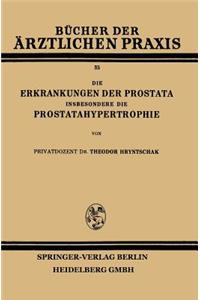 Erkrankungen Der Prostata Insbesondere Die Prostatahypertrophie