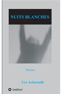 Nuits Blanches