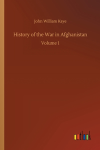 History of the War in Afghanistan