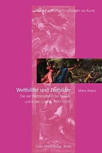 Weltbilder Und Zeitbilder