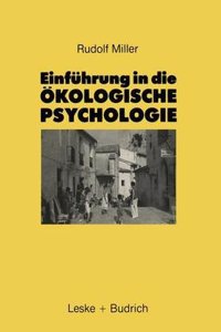 Einfuhrung in die Okologische Psychologie