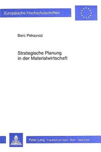 Strategische Planung in der Materialwirtschaft