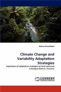 Climate Change and Variability Adaptation Strategies